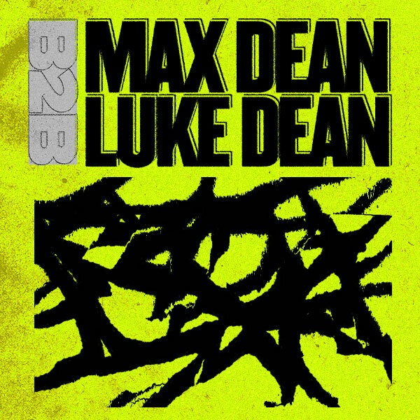 Max Dean B2B Luke Dean - Australia Tour live at 546 Collins St - Concert poster