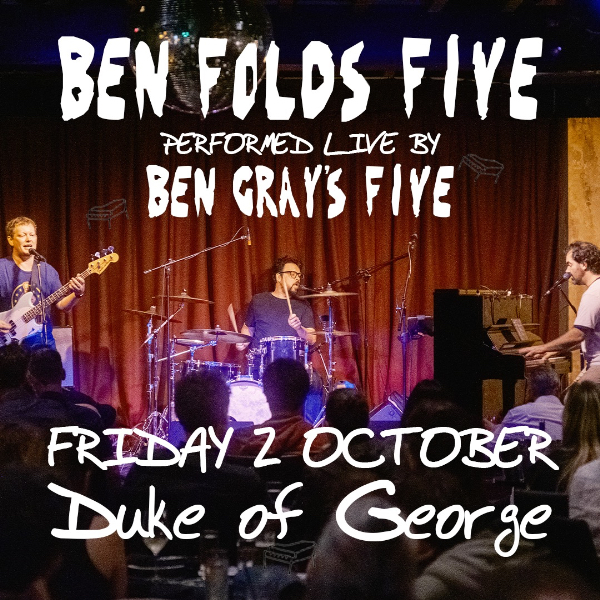 Ben Folds Five performed by Ben Gray's Five