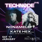 Techn0de #14 - NoNameLeft [HU] & Kate Hex [HU]  poster