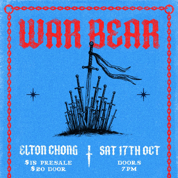 WAR BEAR live at Elton chong - Concert poster