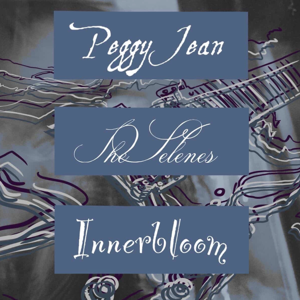 PEGGY JEAN + INNERBLOOM + THE SELENES (18+) live at The Austral Hotel - Concert poster