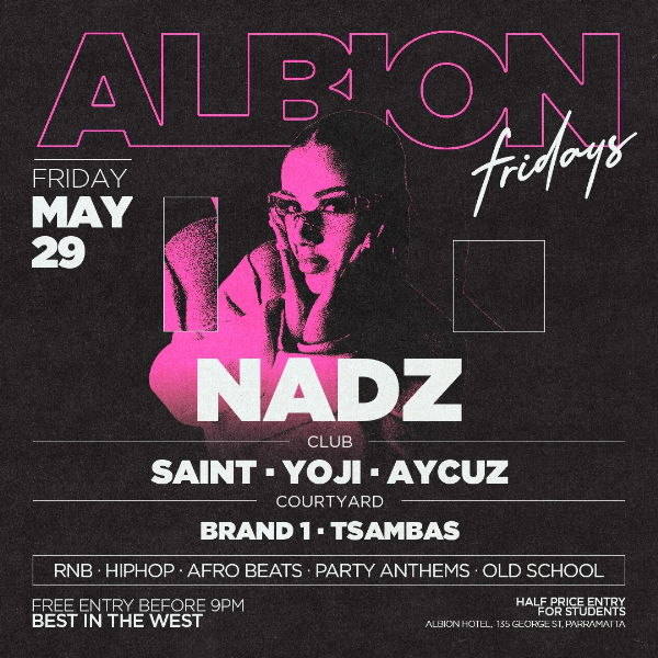 Albion Fridays ft. Nadz live at The Albion Hotel - Concert poster
