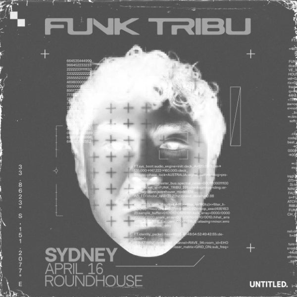 FUNK TRIBU at ROUNDHOUSE, SYDNEY