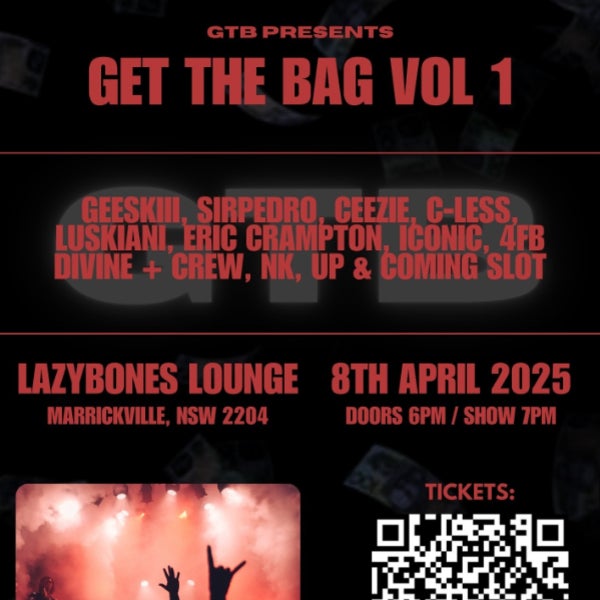 GTB Presents: “GET THE BAG VOL 1"
