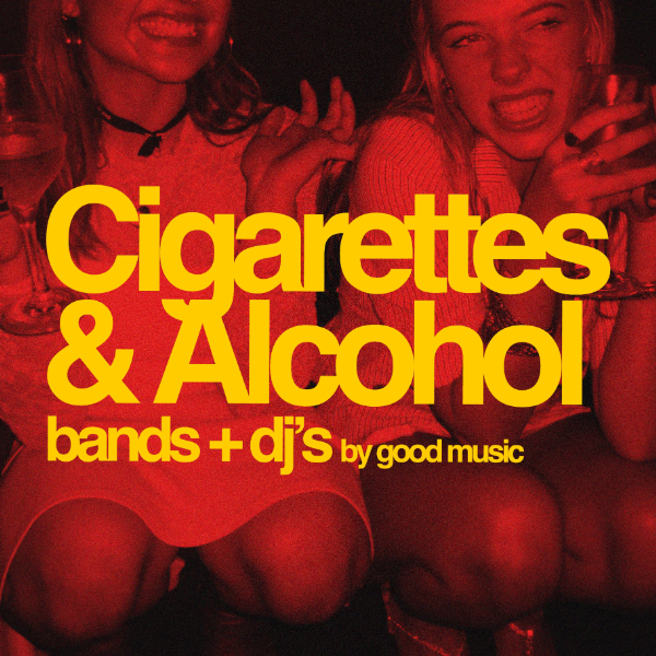 Cigarettes & Alcohol live at Waywards Ballroom - Concert poster