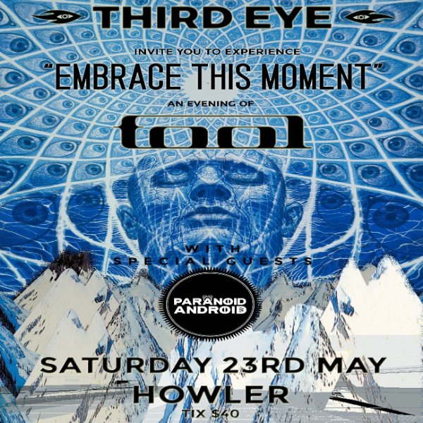THIRD EYE presents "Embrace This Moment" an evening of TOOL live at Howler - Concert poster