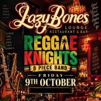 Reggae Nights live at Lazybones Lounge Restaurant & Bar - Concert poster