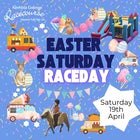 Easter Race Day - Saturday 19th April 2025