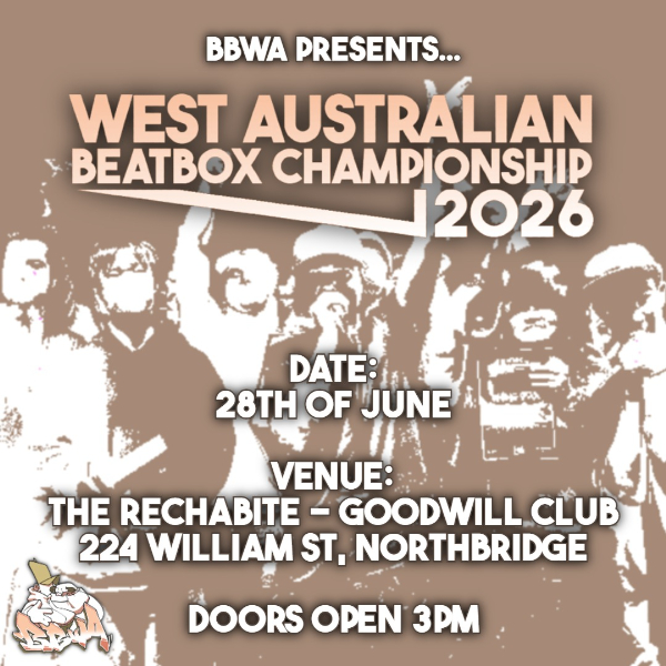 Beatbox WA Championships 2026 live at The Rechabite - Concert poster