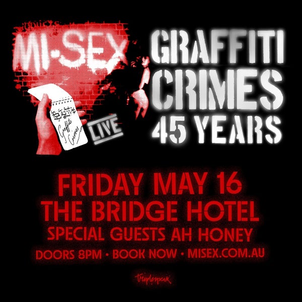 MI-SEX - Graffiti Crimes