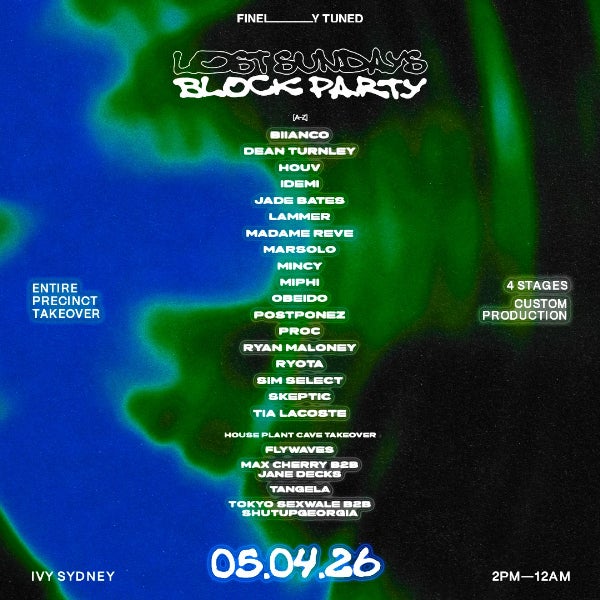 Lost Sundays Block Party - April 5 [Easter Long Weekend] ft. Marsolo, IDEMI, Ryota, Lammer, Skeptic, BIIANCO, Dean Turnley, Mincy & more