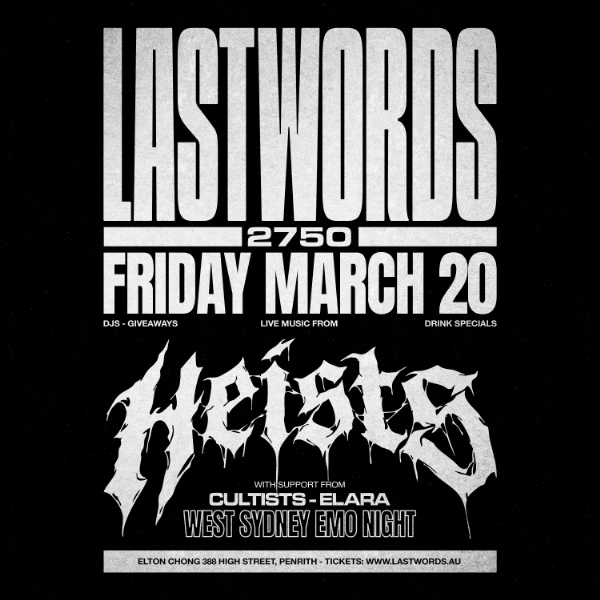 LAST WORDS 2750: ROUND TWO live at Elton chong in Penrith  on March 20, 2026 - Concert poster