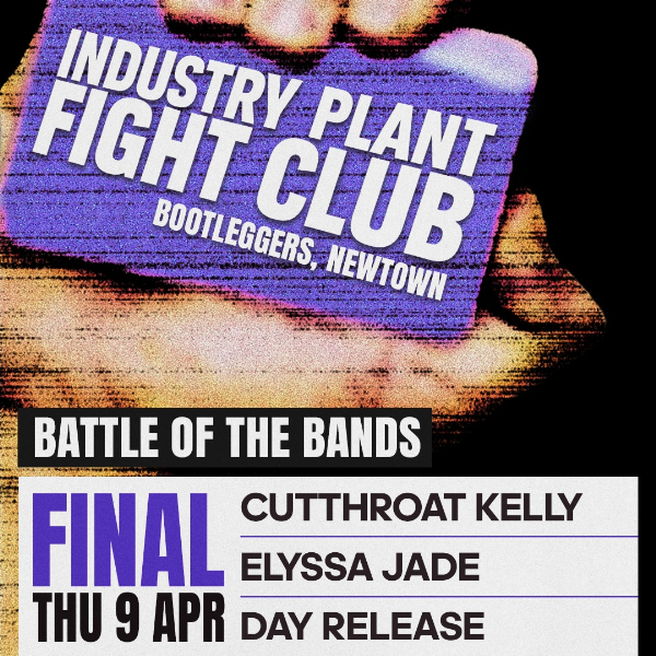 INDUSTRY PLANT FIGHT CLUB: Volume 4 – FINALS live at Bootleggers in Newtown on April 09, 2026 - Concert poster