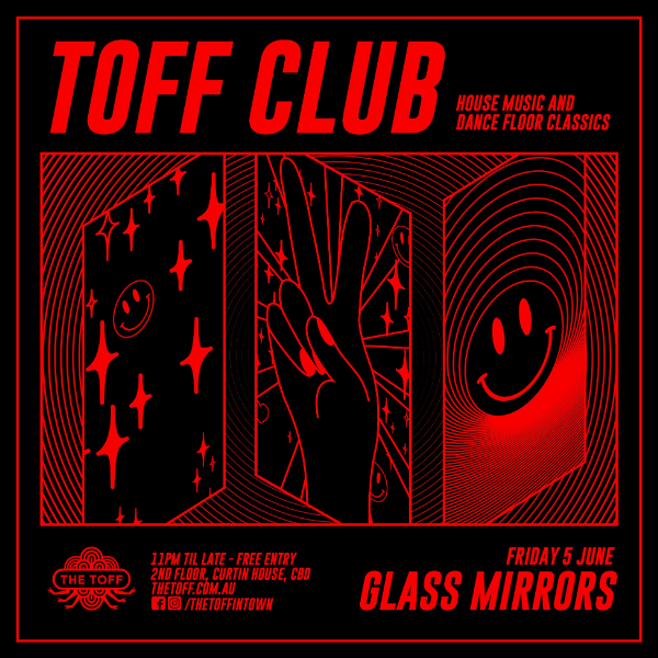 TOFF CLUB W/ GLASS MIRRORS live at THE TOFF IN TOWN, MELBOURNE - Concert poster