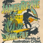 JAMES REYNE – CRAWL FILE TOUR w/ Josh Owen (Band)