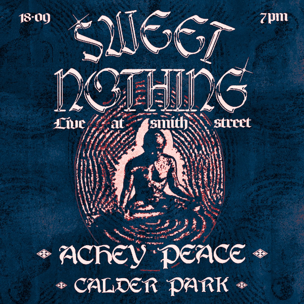 Sweet Nothing at Smith Street live at A Smith St Basement - Concert poster