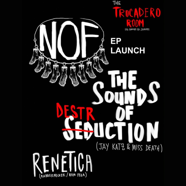 NOF EP LAUNCH live at The Trocadero Room - Concert poster