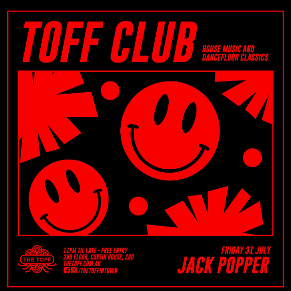 TOFF CLUB with JACK POPPER live at THE TOFF IN TOWN, MELBOURNE - Concert poster