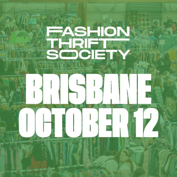 Fashion Thrift Society Brisbane | September 27