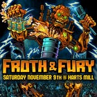 Froth & Fury Fest 2024