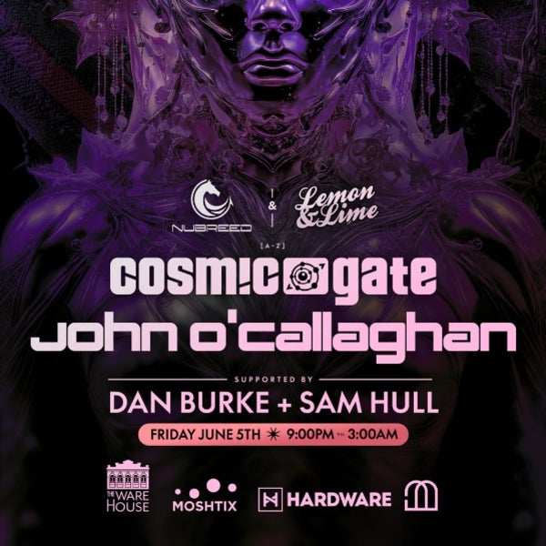 Cosmic Gate + John O’Callaghan. Brisbane Show at The Warehouse