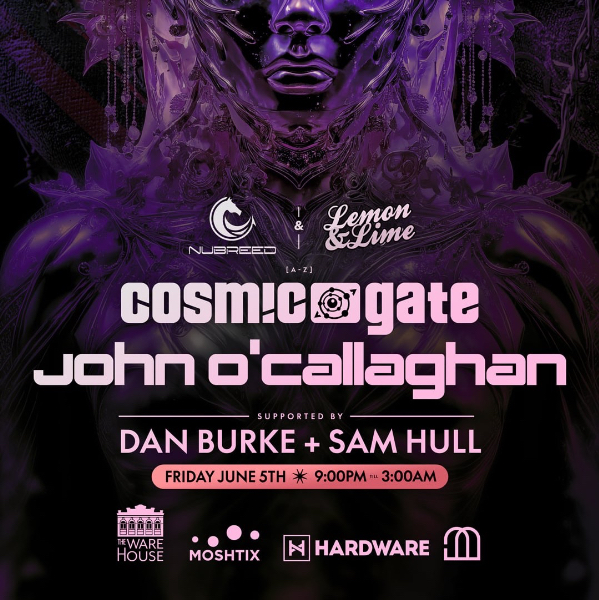 Cosmic Gate + John O’Callaghan. Brisbane Show live at The Warehouse - Concert poster