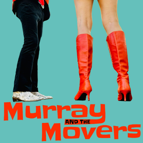 MURRAY & THE MOVERS (All Ages) live at UniBar Adelaide - Concert poster