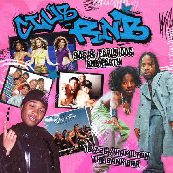 Club RnB: 90s + 00s Rnb Night - Hamilton live at The Bank Bar - Concert poster