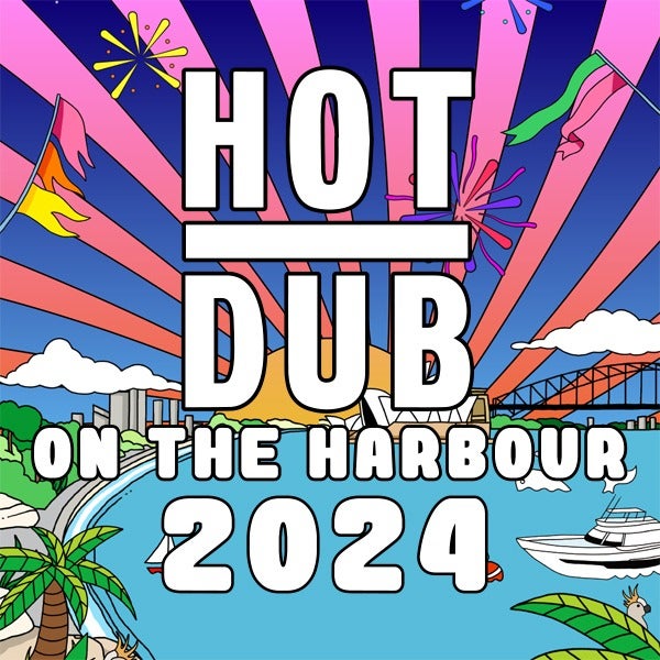 Hot Dub on the Harbour