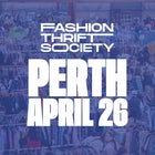 Fashion Thrift Society Perth | April 26