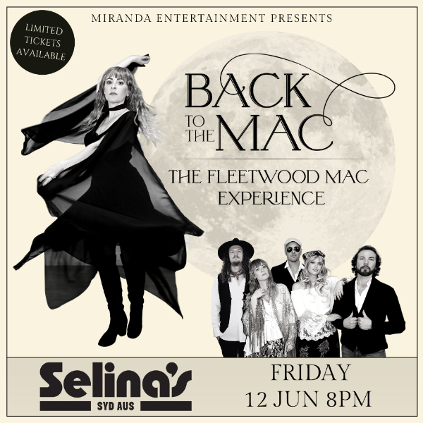 BACK TO THE MAC - THE FLEETWOOD MAC EXPERIENCE live at Selina's at Coogee Bay Hotel - Concert poster