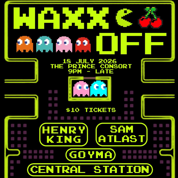 Two-Step W' Waxx Off live at The Prince Consort - Concert poster