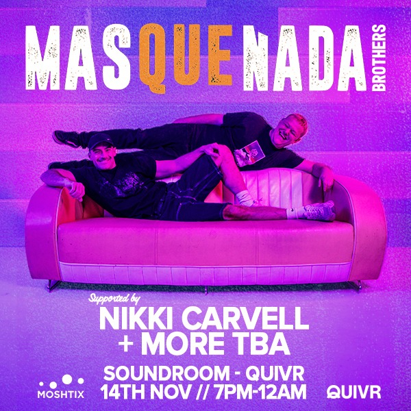 Mas Que Nada Brothers live at QUIVR - Concert poster