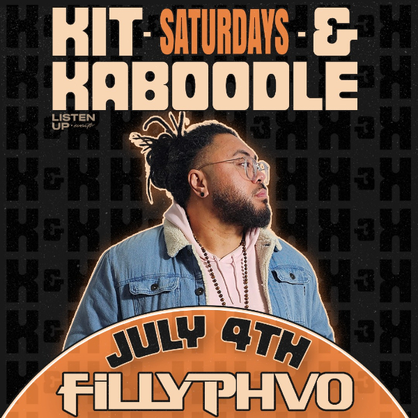 KIT & KABOODLE // JULY 4TH (ft. FILLY PHVO) live at Kit & Kaboodle - Concert poster