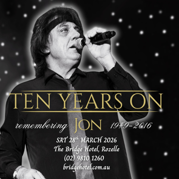 Ten Years On - Remembering Jon English live at The Bridge Hotel in Rozelle on March 28, 2026 - Concert poster
