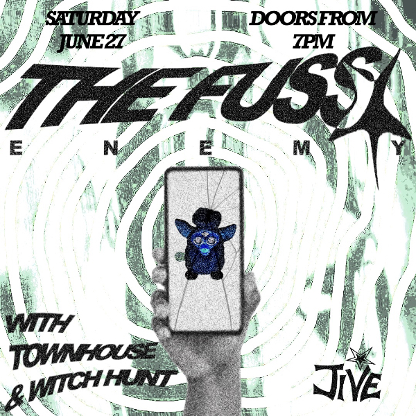 The Fuss, Townhouse, Witch Hunt live at JIVE, ADELAIDE - Concert poster