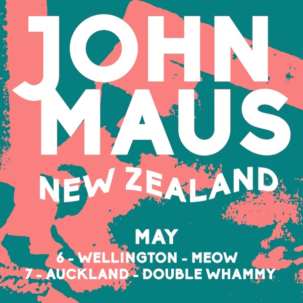 John Maus | AUCKLAND live at Double Whammy in Auckland CBD on May 07, 2026 - Concert poster