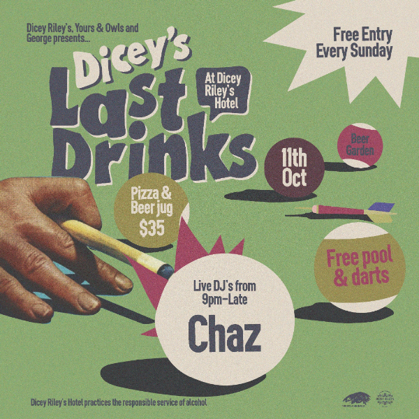 LAST DRINKS w/ CHAZ live at Dicey Riley's - Concert poster