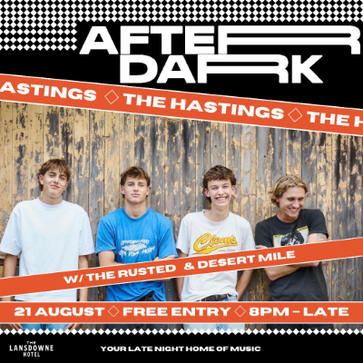 AFTER DARK W/ THE HASTINGS, THE RUSTED & THE DESERT MILE live at Lansdowne Hotel - Concert poster