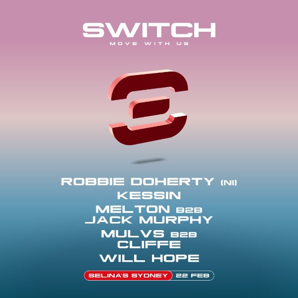 SWITCH 014 - Robbie Doherty (NI) & More