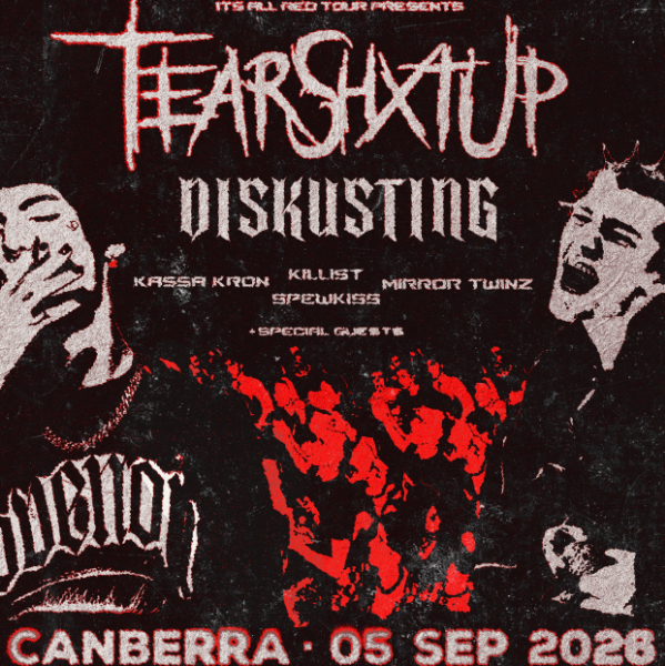 TearShxtUp & Diskusting: ITS ALL RED TOUR! | Canberra live at Shadows Night Club - Concert poster