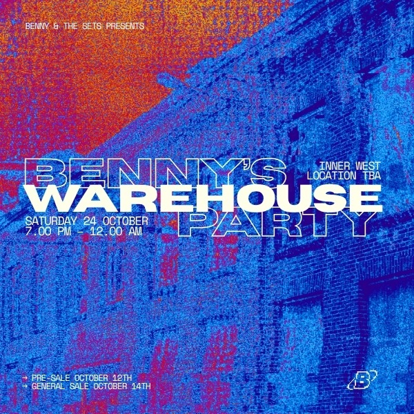 BENNY'S WAREHOUSE PARTY live at Secret Inner West Venue - Concert poster
