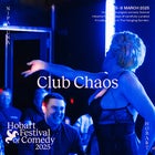 Club Chaos — Hosted by Rob Braslin