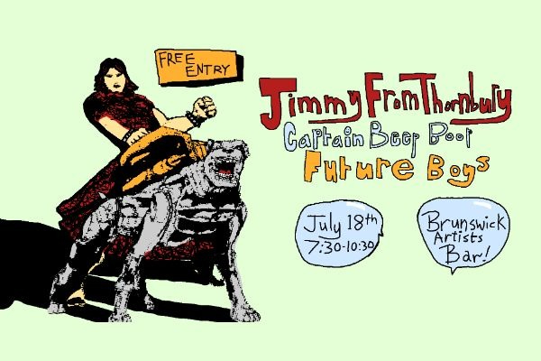 JIMMY FROM THORNBURY / CAPTAIN BEEP BOOP / FUTURE BOYS live at Brunswick Ballroom - Concert poster