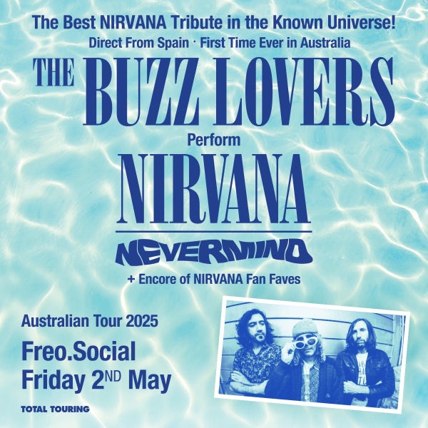 The Buzz Lovers (Nirvana Tribute) (Spain) Perform ‘Nevermind’ + Fan Faves