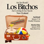 Los Bitchos - Auckland