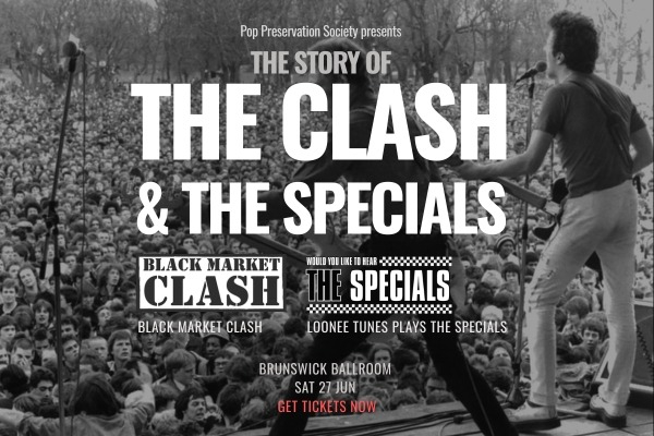 THE STORY OF THE CLASH & THE SPECIALS (BLACK MARKET CLASH & LOONEE TUNES PLAYS THE SPECIALS) live at Brunswick Ballroom - Concert poster