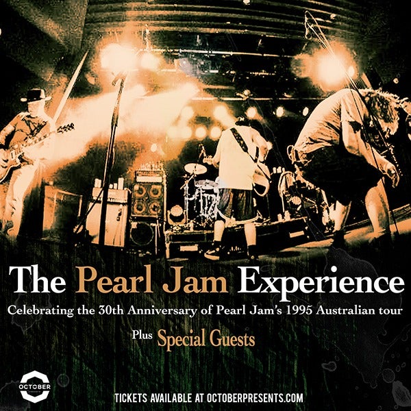 The Pearl Jam Experience: Celebrating the 30th Anniversary of Pearl Jam's 1995 Australian Tour