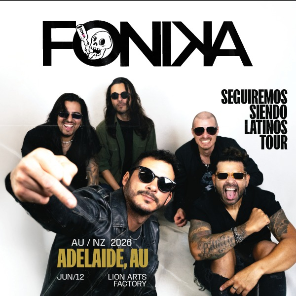 FONIKA The Latin American Rock Experience AU / NZ TOUR 2026 live at Lion Arts Factory - Concert poster