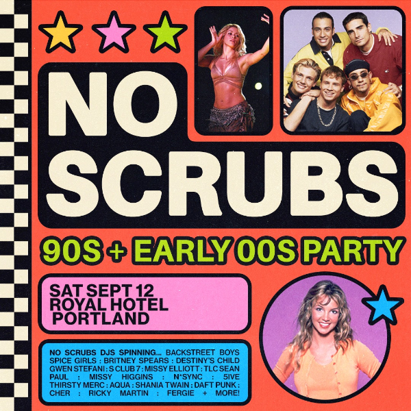 No Scrubs: 90s + Early 00s Party - Portland